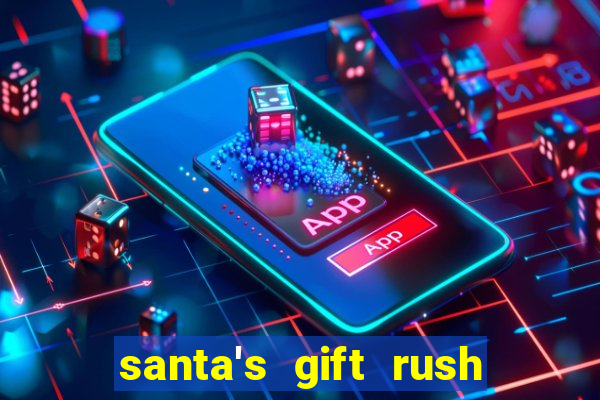 santa's gift rush demo pg